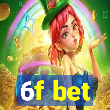 6f bet
